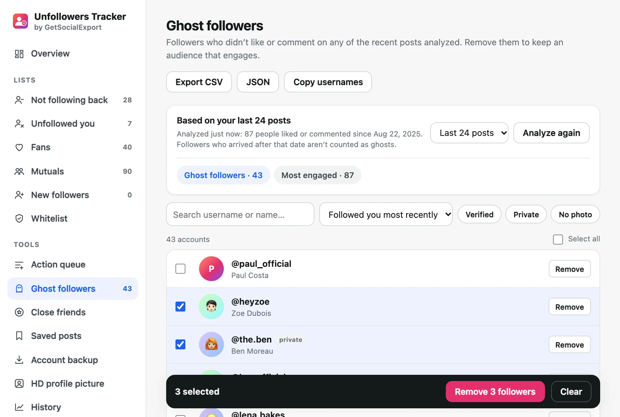 Ghost followers: followers who didn’t like or comment on the last 24 posts, with three selected for removal